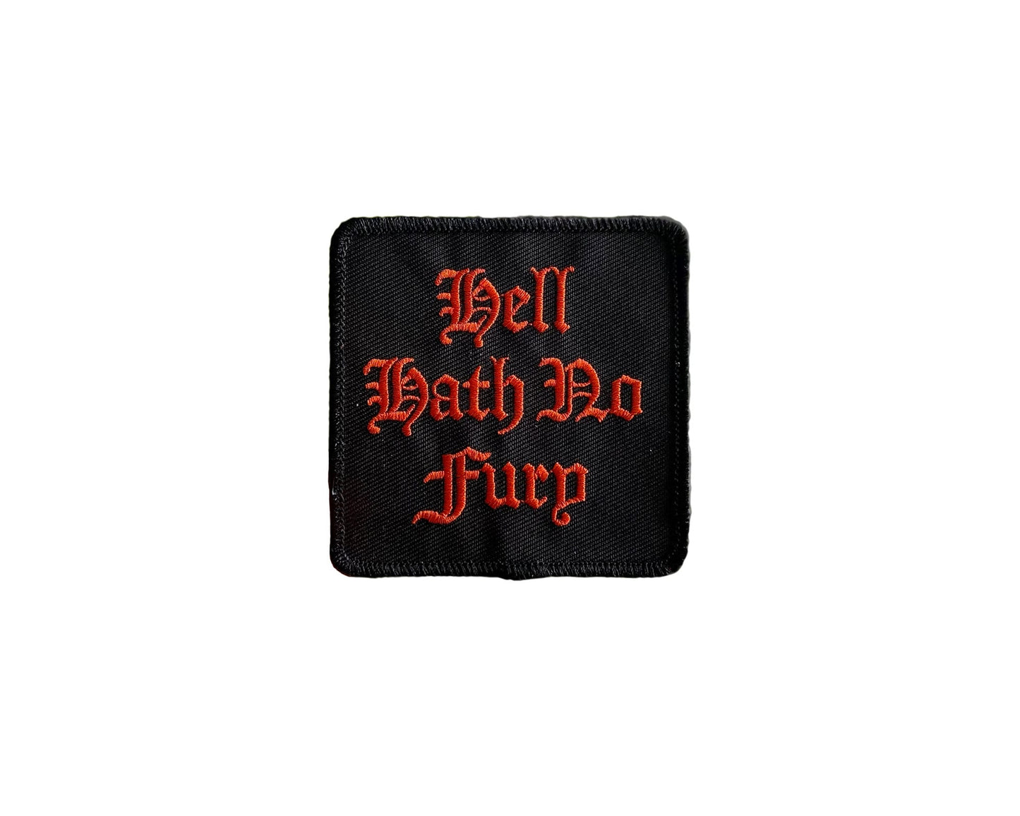 Hell Hath No Fury Iron-On Patch
