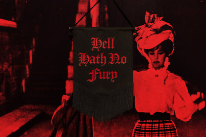 Hell Hath No Fury Wall Banner